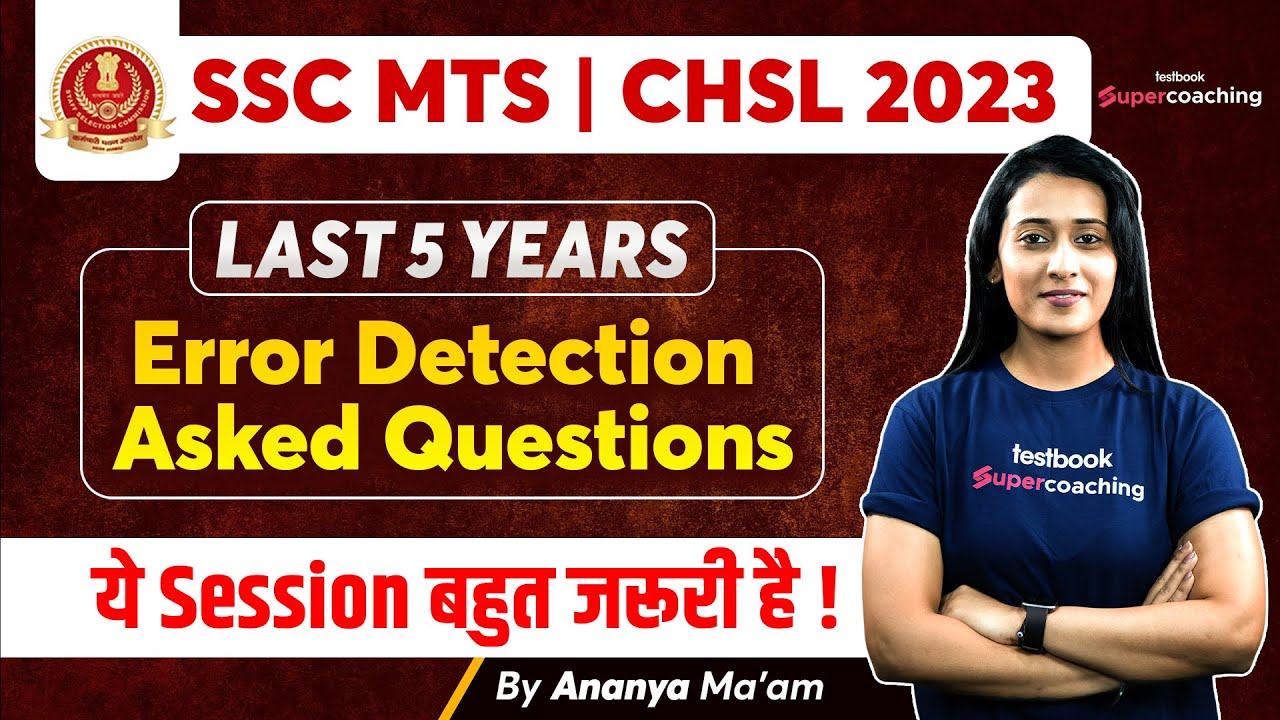 SSC MTS | CHSL 2023 | Error Detection Asked in Last 5 Years | Error Detection By Ananya Ma'am