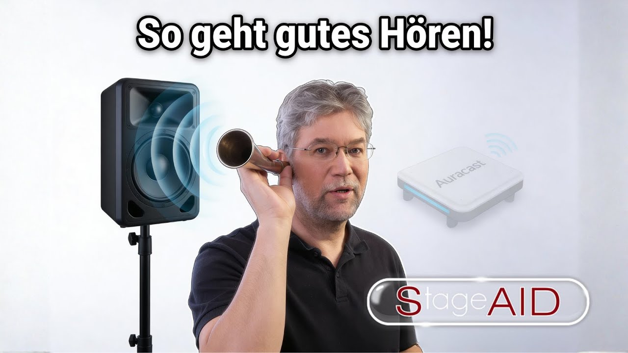 Schwerhörigkeit & Raumakustik: 3 Hörbeispiele für besseres Verstehen mit Auracast & Co.