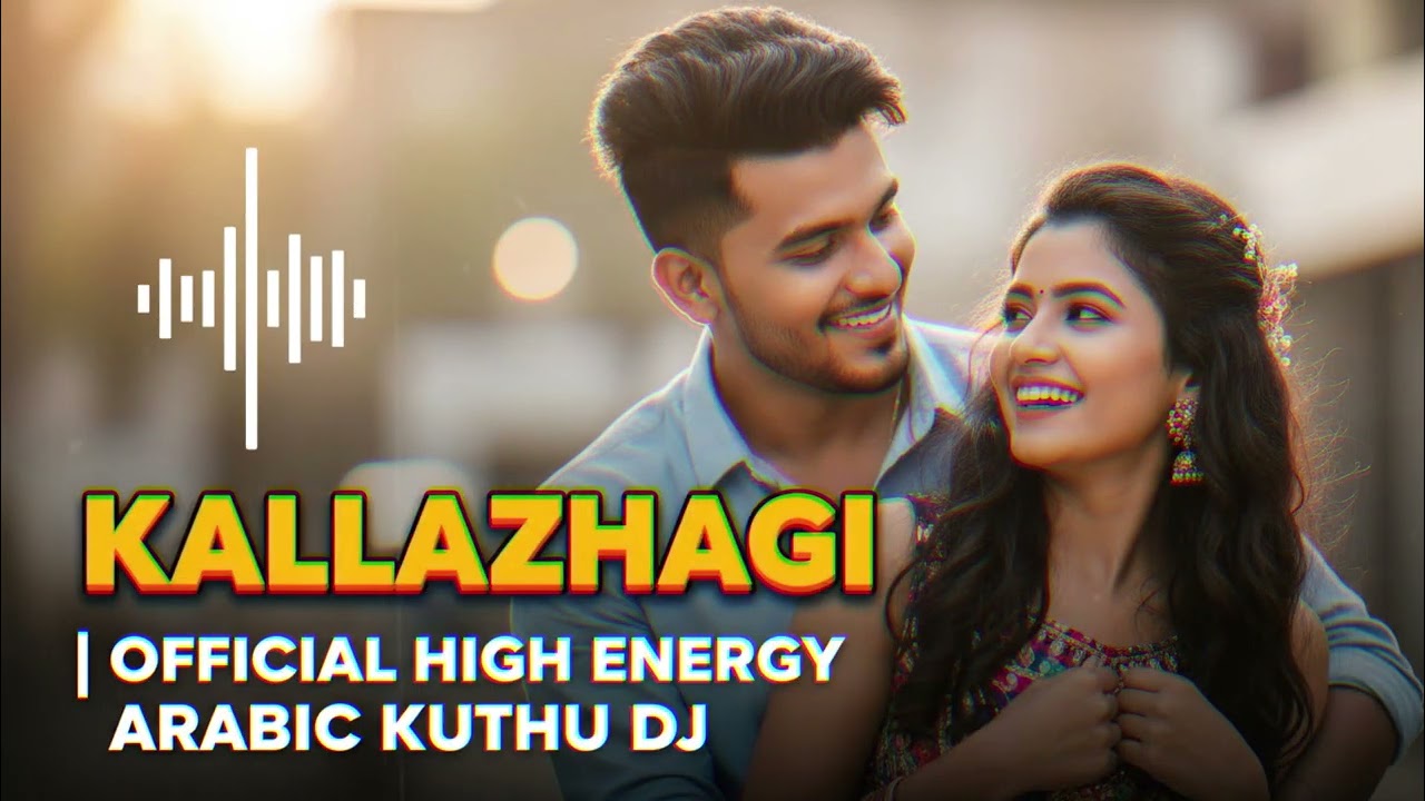 Kallazhagi- Tamil Arabic Folk Fusion 2026 | New Kuthu & DJ Remix | Nattupura Isai