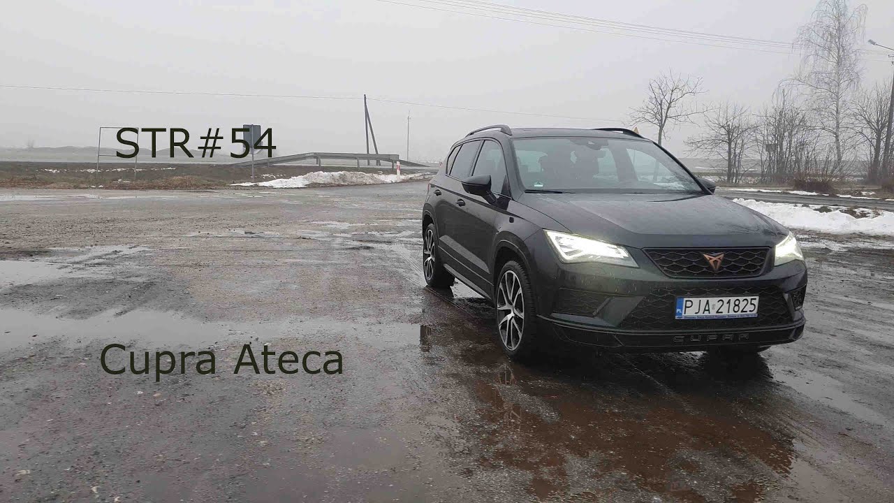 STR#54: Cupra Ateca 2.0 TSI 300 4drive - sportowy SUV