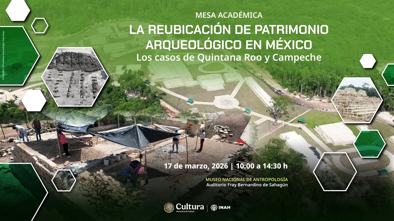 La reubicación de patrimonio arqueológico en México. Los casos de Quintana Roo y Campeche. Parte 2