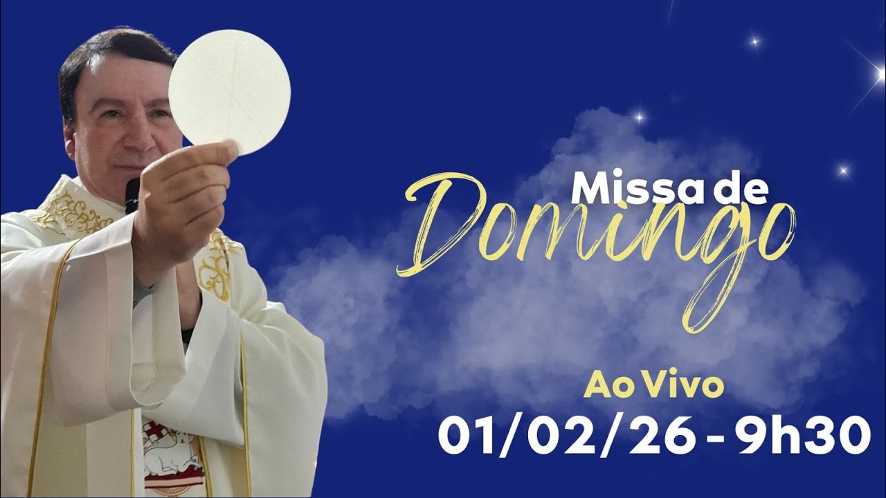 ⛪ Participe da Santa Missa ao Vivo com Padre Milton – 01/02/2026 às 9h30