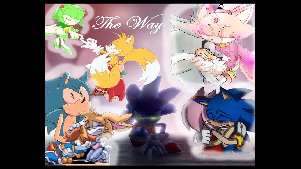 Sonic The Hedgehog {Sad} AMV _The Way_