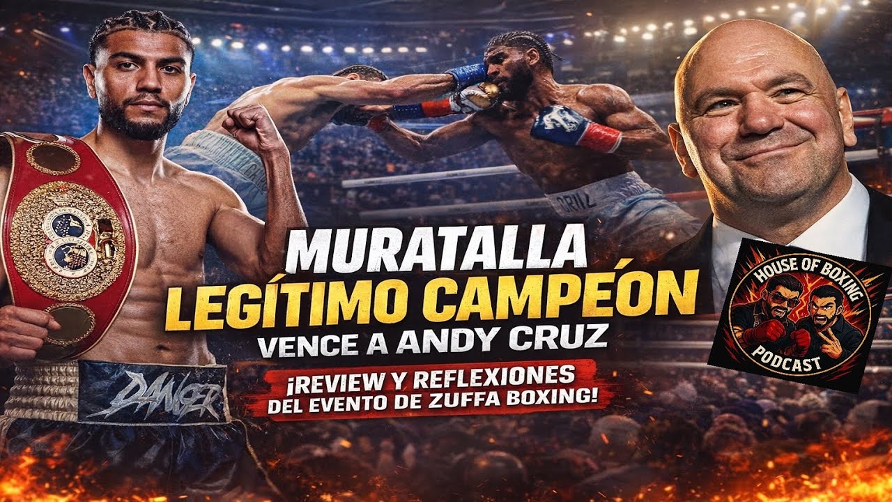 Muratalla EXPONE a Andy Cruz ¿Campeón legítimo? Review ZUFFA Boxing