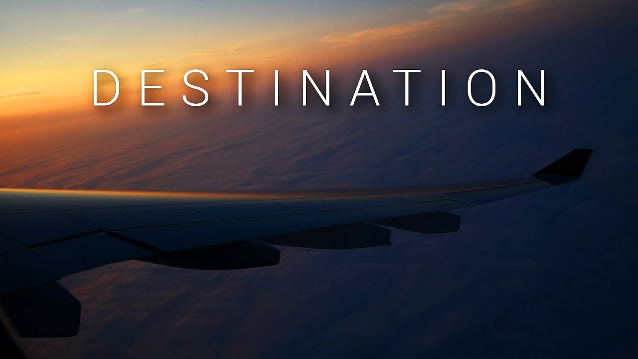 DESTINATION | An Aviation Film