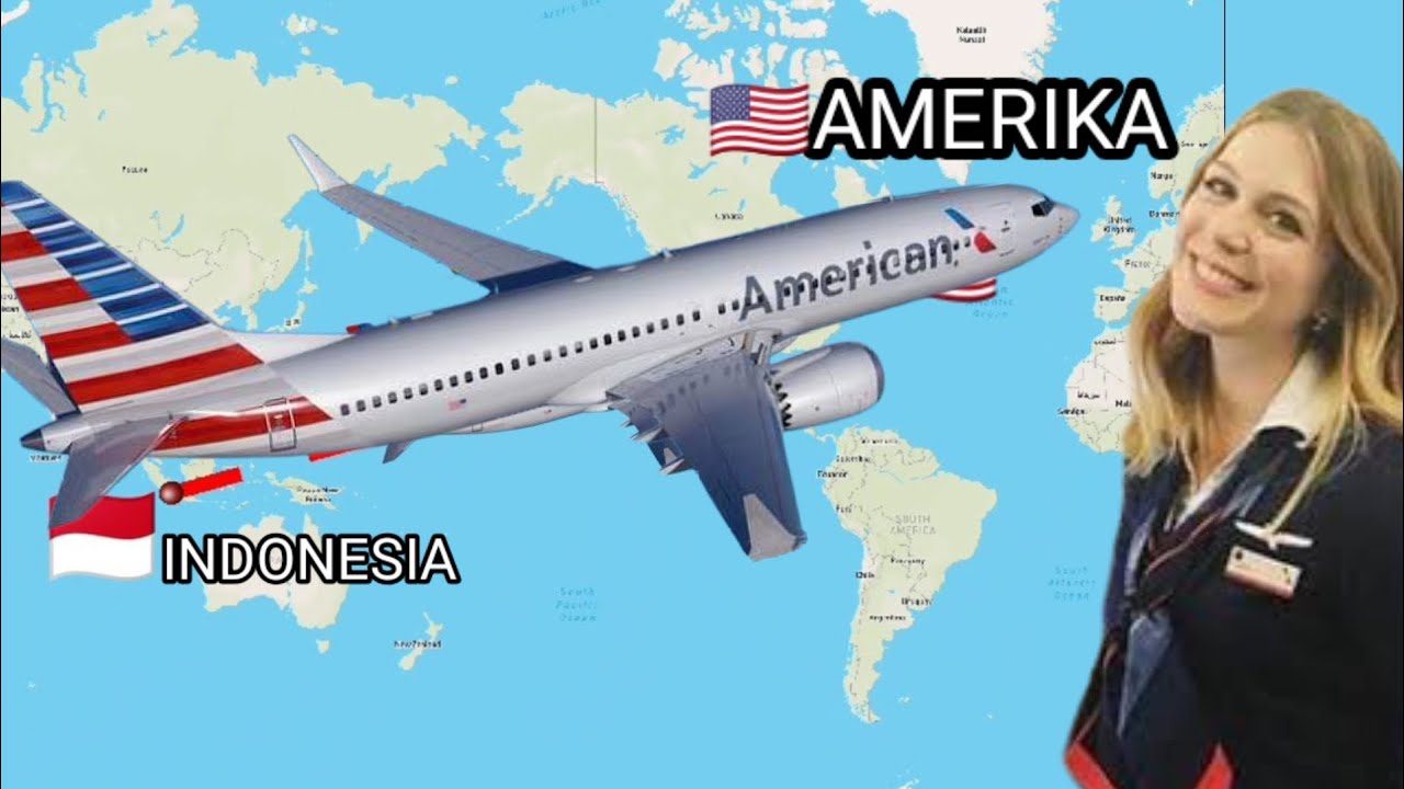 Penerbangan Indonesia Menuju Amerika Serikat,Berapa waktu tempuh⁉️etimasi perjalanan✈️
