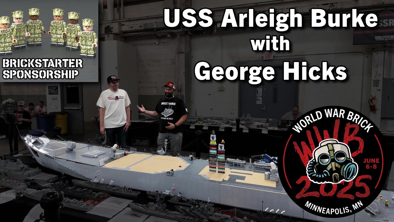 USS Arleigh Burke - Brickstarter Update - World War Brick 2025 MOC by George Hicks