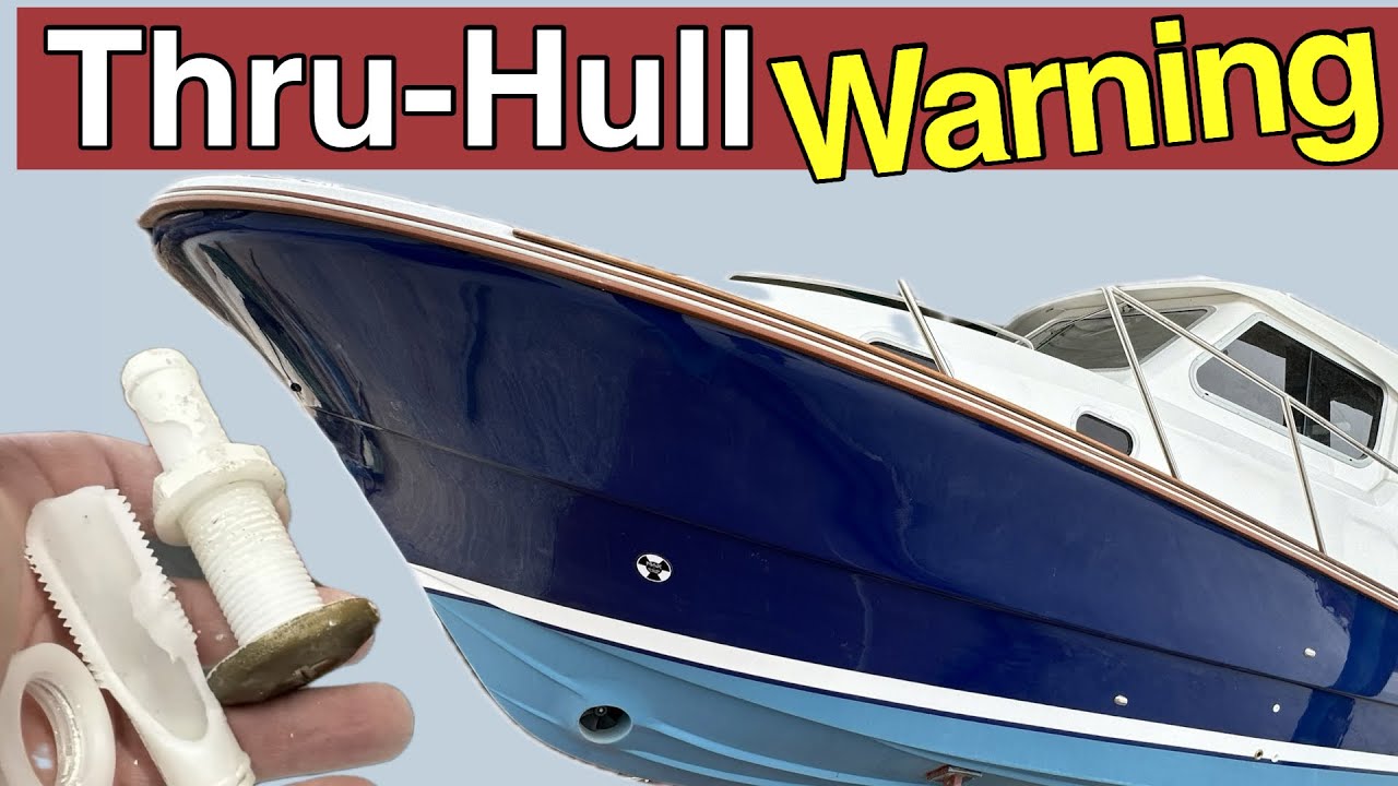 Don’t Sink Your Great Loop Boat | Beware Plastic Thru-hull Fittings (Ep 68)