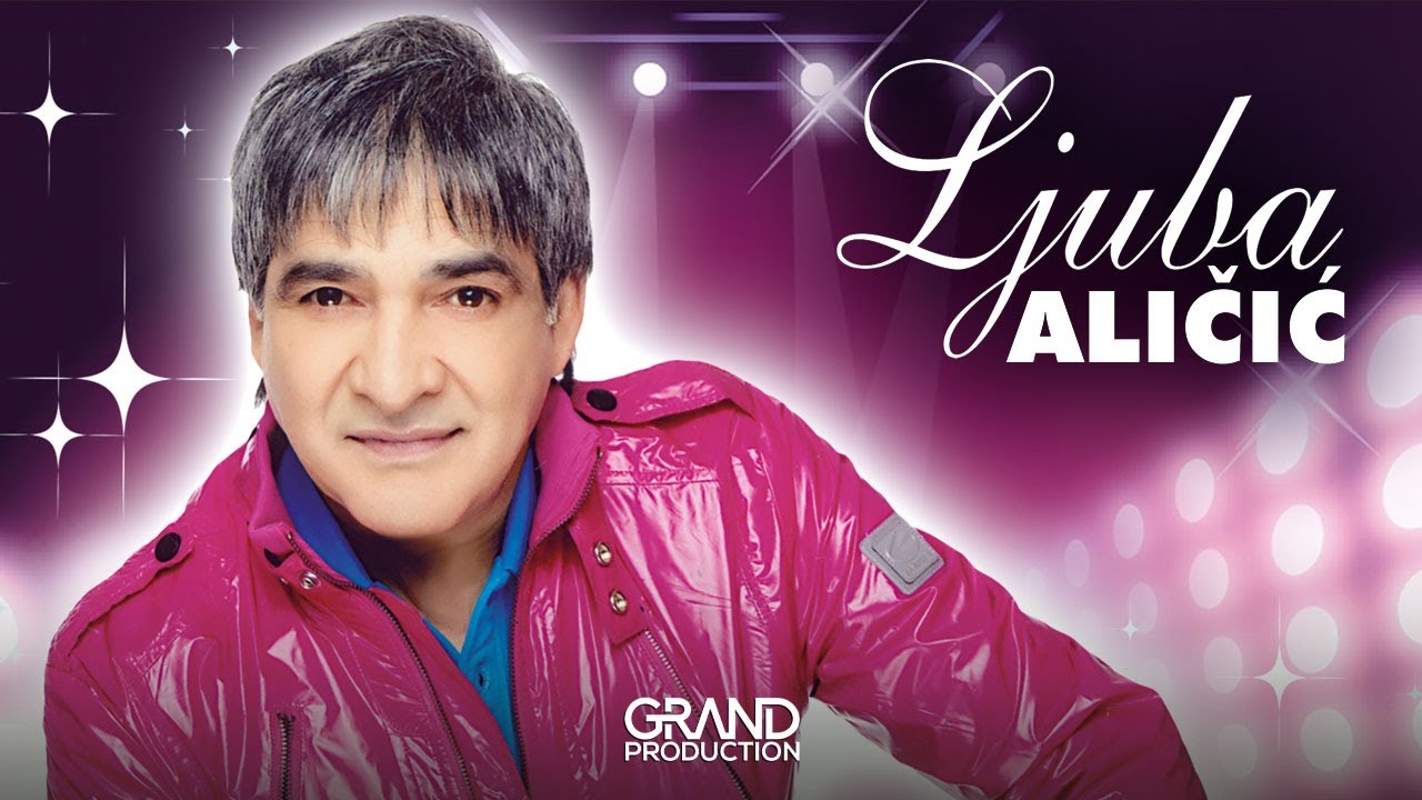 Ljuba Alicic - Kasno je sad za sve - (Audio 2013) HD