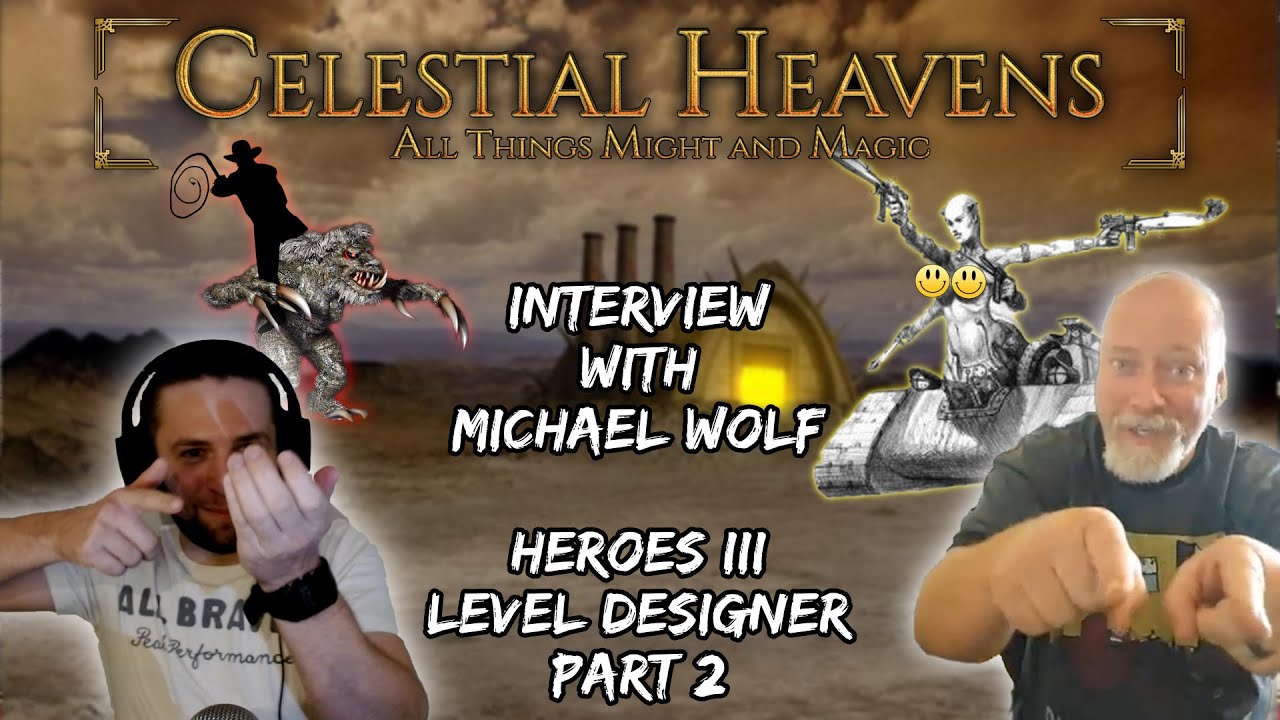 Michael Wolf (Level Designer) on Heroes of Might and Magic 3 The Forge, HoTA, HoMM 3 music Part 2