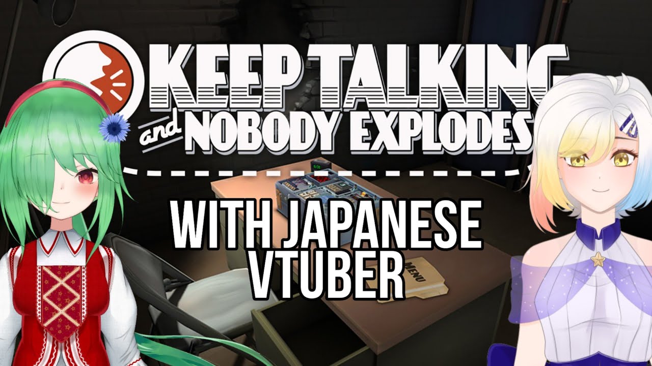 【Keep Talking And Nobody Explodes】Коллаб с Рин (JP Vtuber) #RuVtuber #EnVtuber