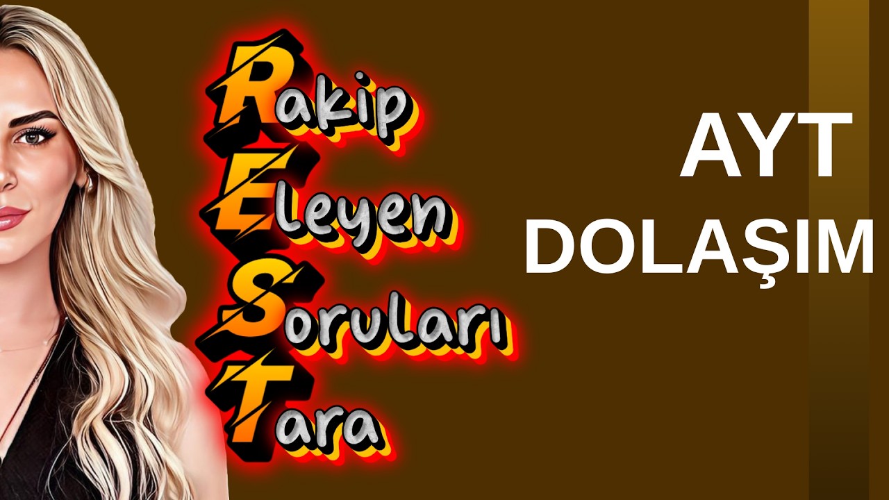Rakip Eleyen Soruları Tara- Dolaşıma REST Çek #aytbiyoloji #yks