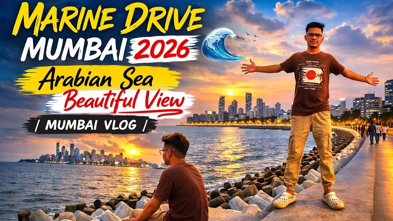 Marine Drive Mumbai 2026 🌊 | Arabian Sea Beautiful View | Mumbai Vlog 
