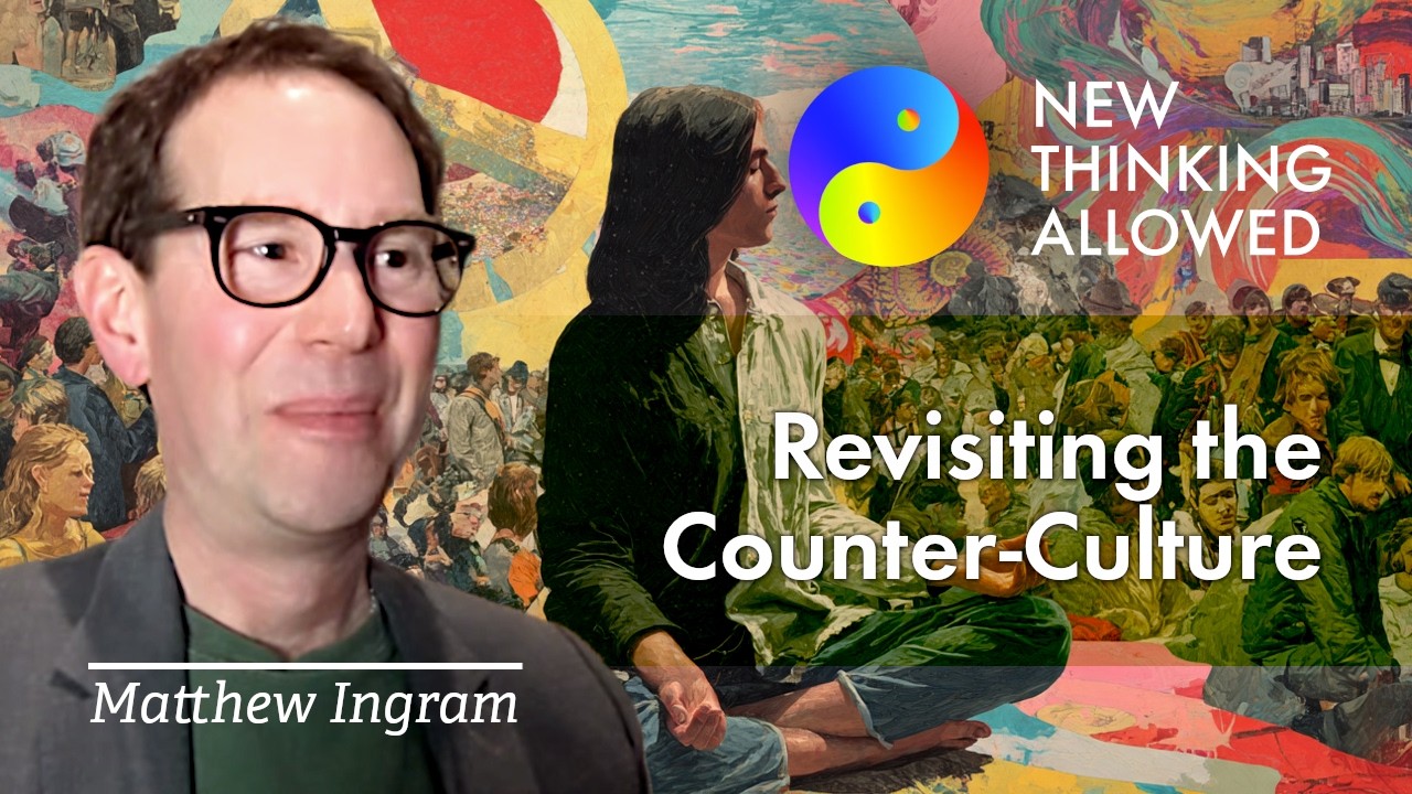 Revisiting the Counter-Culture with Matthew Ingram (4K Reboot)