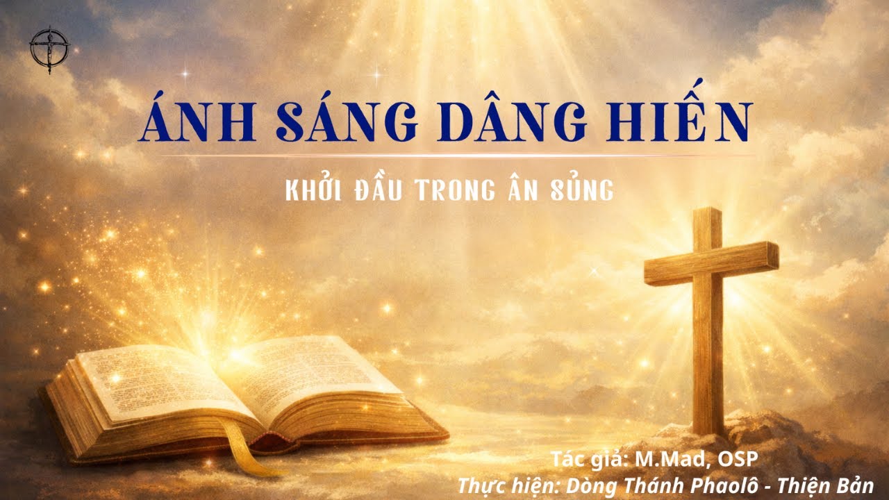 PODCAST -  ÁNH SÁNG DÂNG HIẾN
