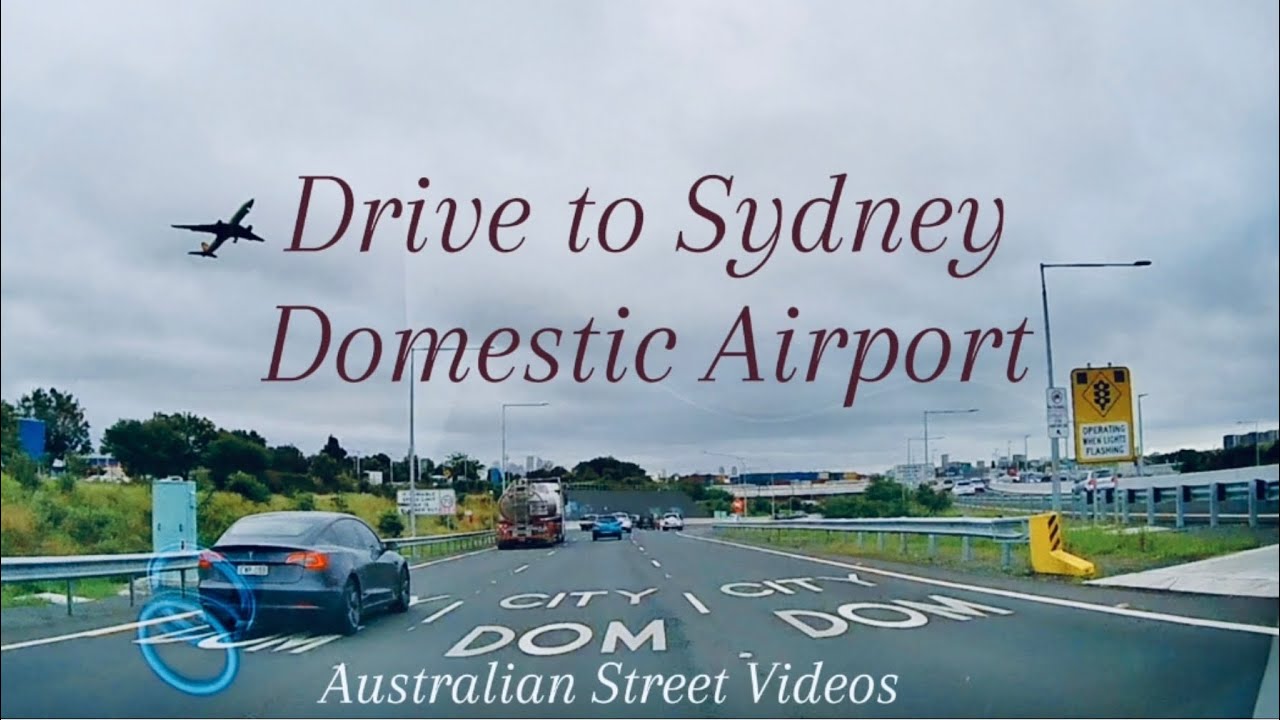 Way to Sydney Domestic Airport T2 (All Street View with Dash Cam) @Australian_Streets
