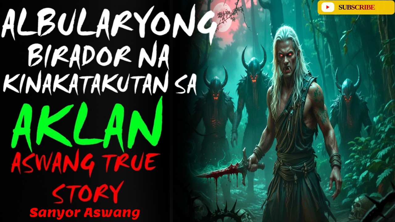 ALBULARYONG MANGGAGAMOT NA KINATATAKUTAN NG MGA ASWANG SA AKLAN 😱 | Aswang True Story