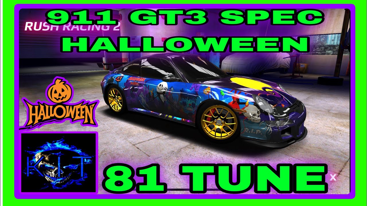 🦇 911 GT3 SPEC HALLOWEEN 🦇 81 TUNE… THANKS FOR WATCHING 👍…RUSH RACING 2