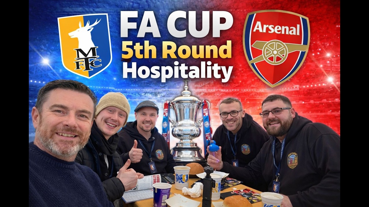 We Tried FA Cup Hospitality… Was It Worth It? Mansfield Town vs Arsenal 5th Round Emirates FA Cup