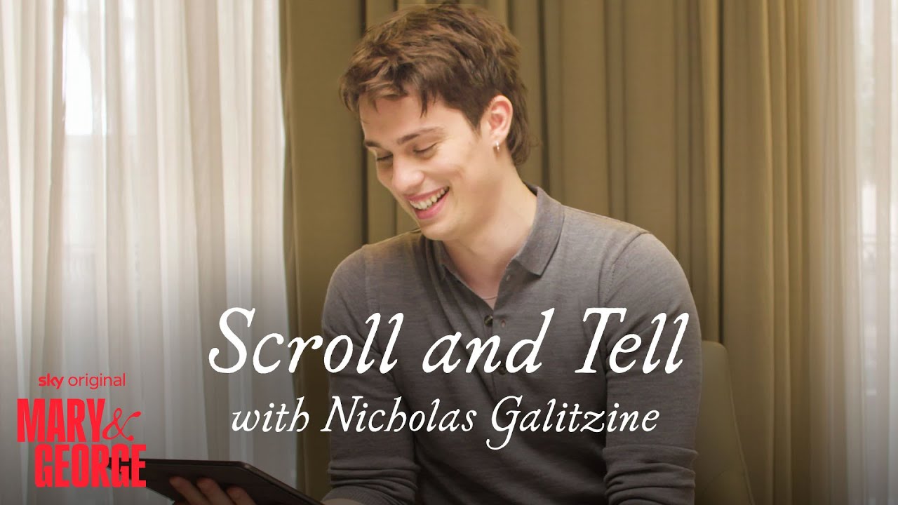 Scroll and Tell with Nicholas Galitzine | Mary & George