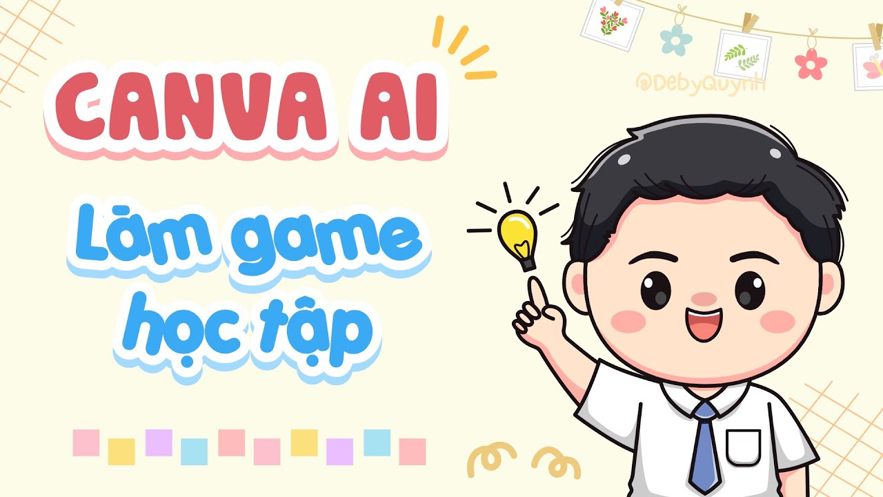 Cách làm trò chơi bằng Canva AI cực dễ | Tạo game tương tác với Canva Code