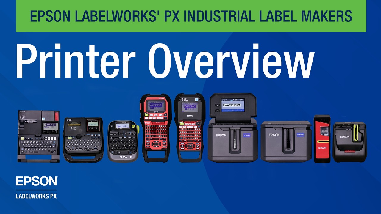 Introduction to Epson LabelWorks' PX Industrial Label Makers
