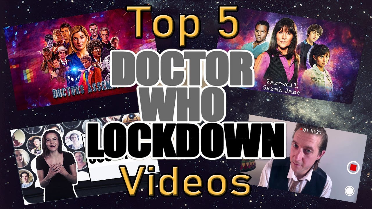Top 5 Doctor Who: LOCKDOWN Videos