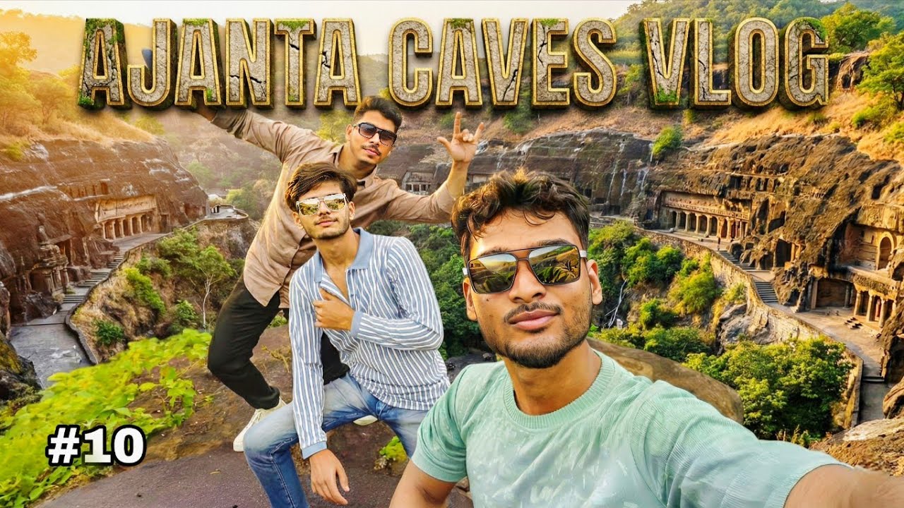 Ajanta caves vlog | #10 | MAX Vlog 86