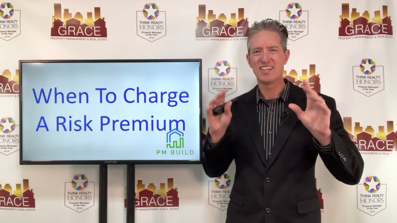 When To Charge A Risk Premium