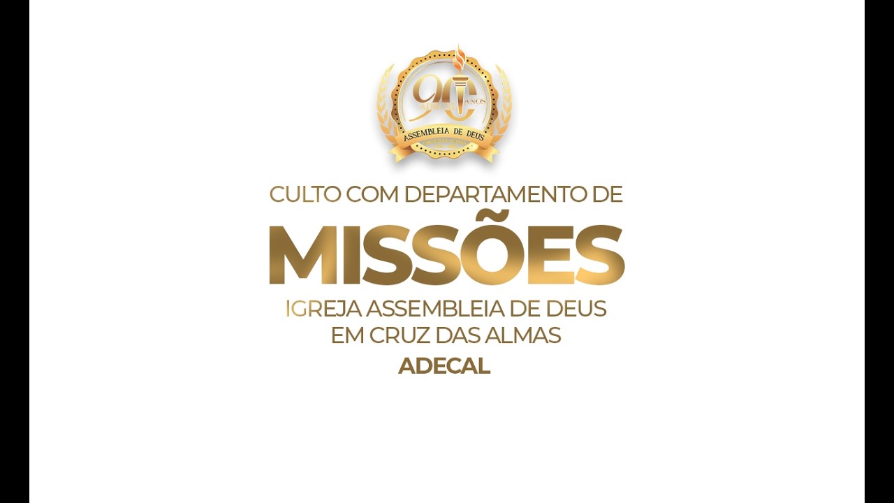 CULTO COM DEPARTAMENTO DE MISSÕES