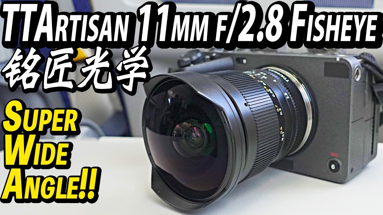 TTArtisan 11mm f/2.8 Fisheye. Super wide angle shooting with a full-frame fisheye lens.