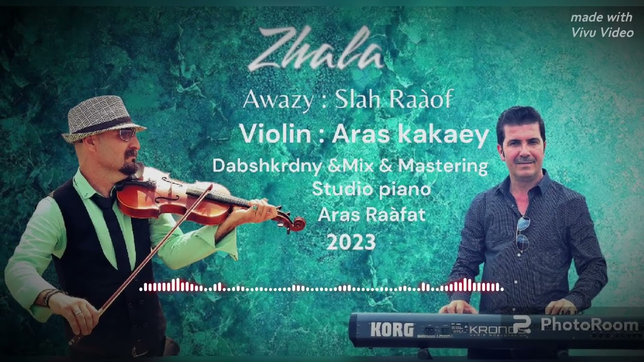 موسيقای ژاڵە ئاراس کاکەیی Zhala Muzek Aras kaki