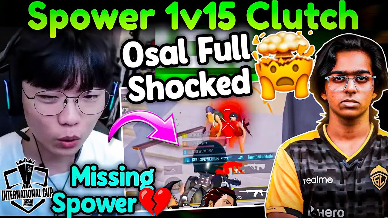🇰🇷Osal Full Shocked By Spower 1v15 Clutch🤯 Missing Spower💔 GodZ Core💀