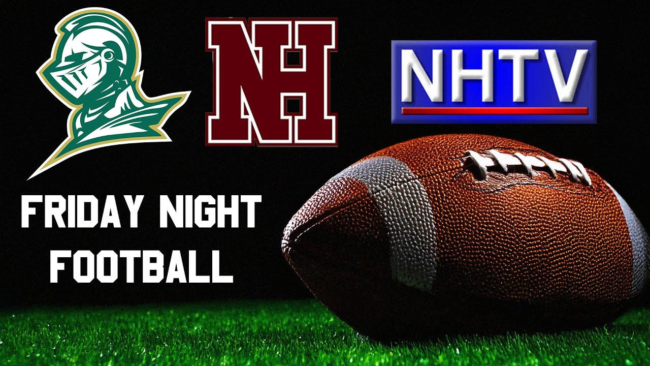 North Haven vs Notre Dame West Haven - Friday Night High School Football