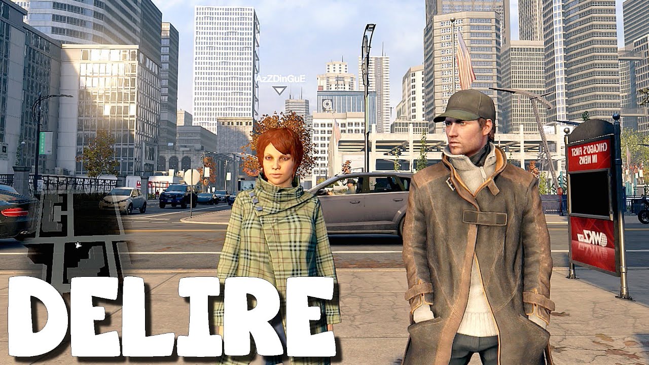 (Vidéo-Délire) Watch Dogs avec Azzdingue