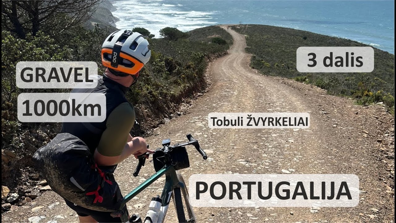 Portugalijos GRAVEL ratukas, 1000km, 3 dalis 2025 03 23
