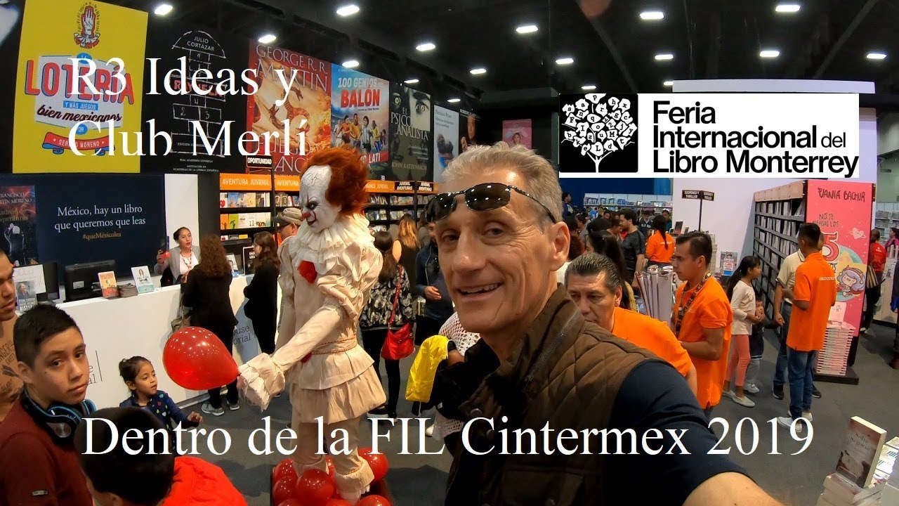 Bienvenido a, FIL Mty  - Cintermex 2019 ❤