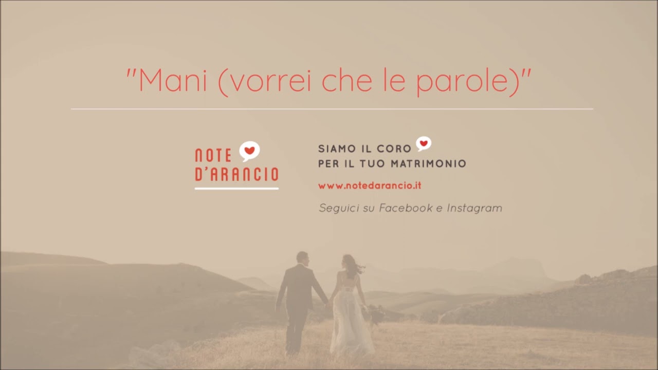 Note d'arancio - MANI (Vorrei che le parole...)