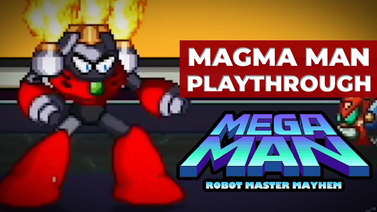 Mega Man: Robot Master Mayhem (PC) - MAGMA MAN Gameplay