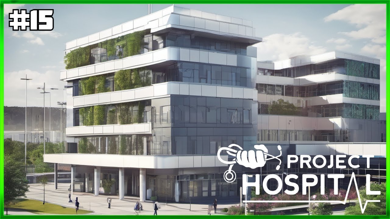 Project Hospital - New Hospital Build For 2024 - Level Three  - Episode #15