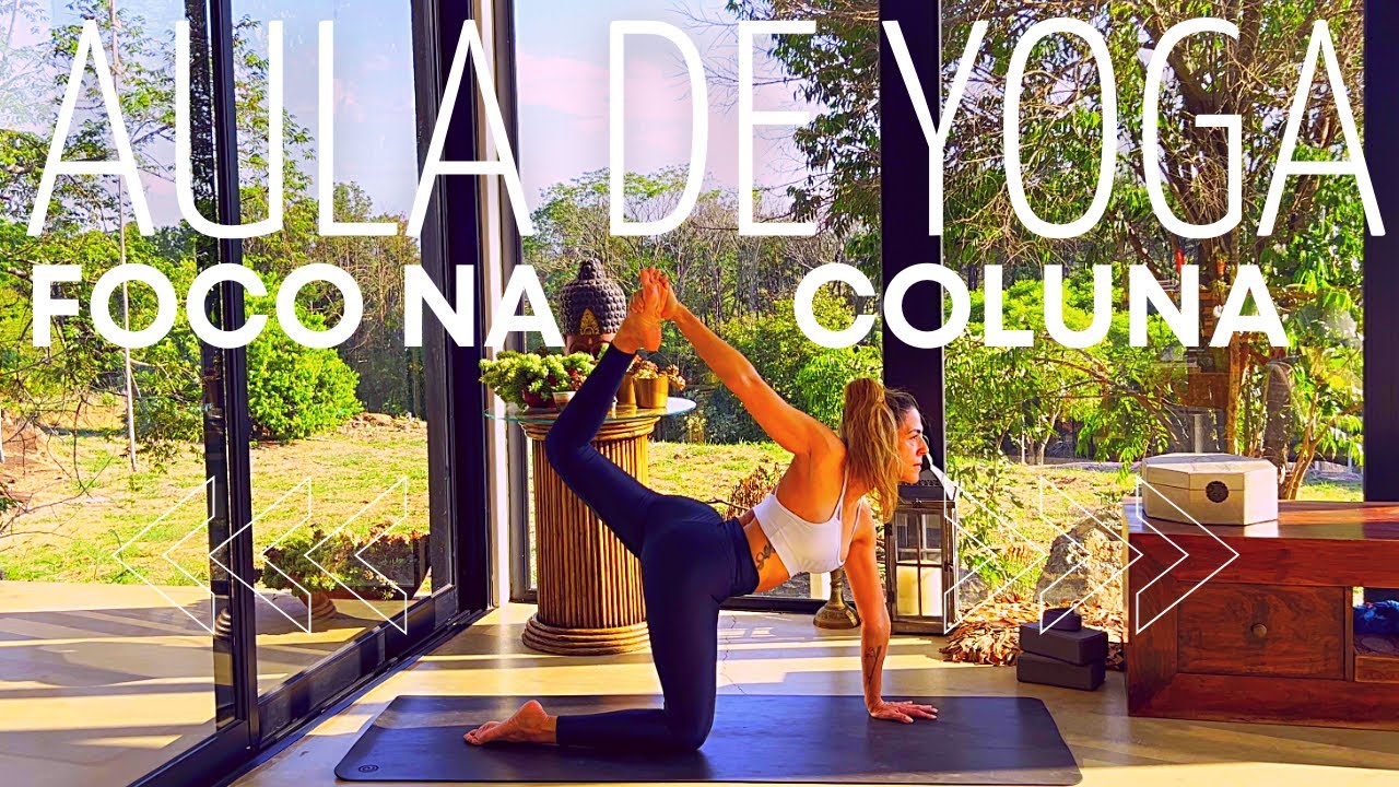 AULA DE YOGA | Foco na coluna