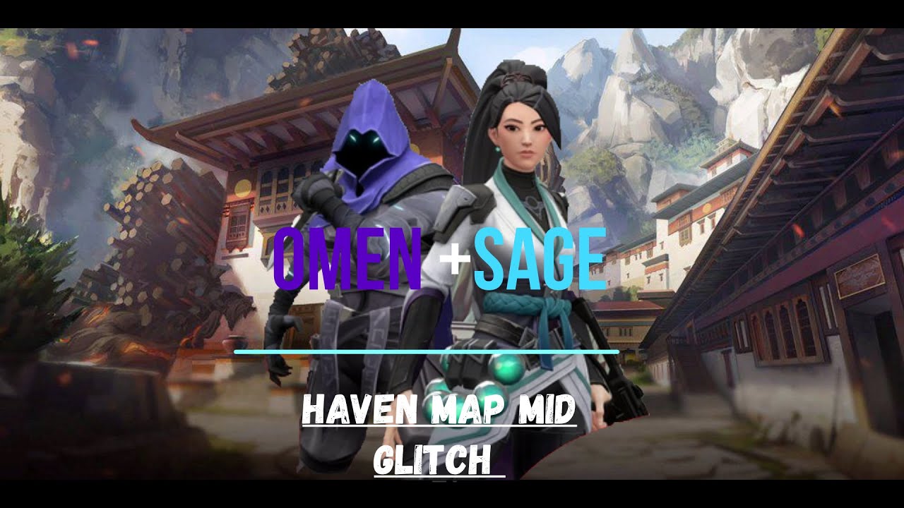 OMEN + SAGE GAMEBREAKING GLITCH ON HAVEN MAP