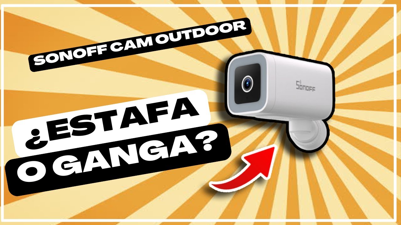 🔴 La mejor cámara de exterior por 30€! Sonoff Cam Outdoor