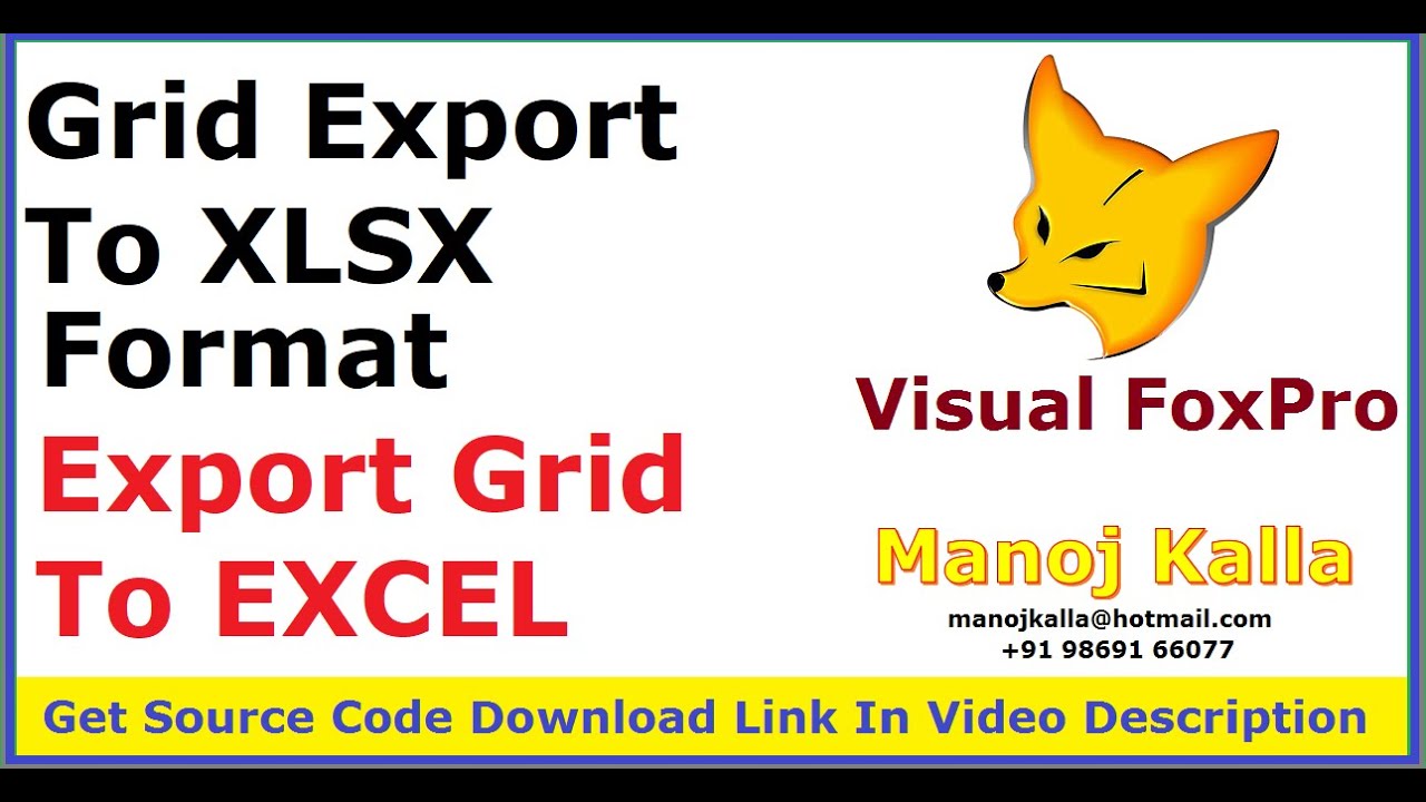 grid export to xlsx | Convert Visual Foxpro Grid to XLSX Excel | VFP 9 Grid To Excel XLSX