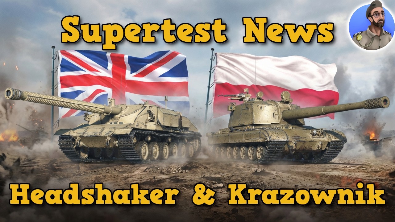Krazownik & Headshaker - PL Heavy & UK Jagdpanzer - World of Tanks Supertest News