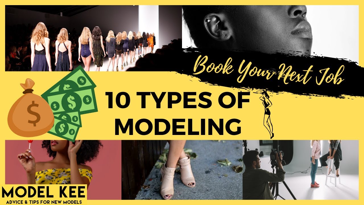 10 Types of Modeling Any Freelance Model Can Do