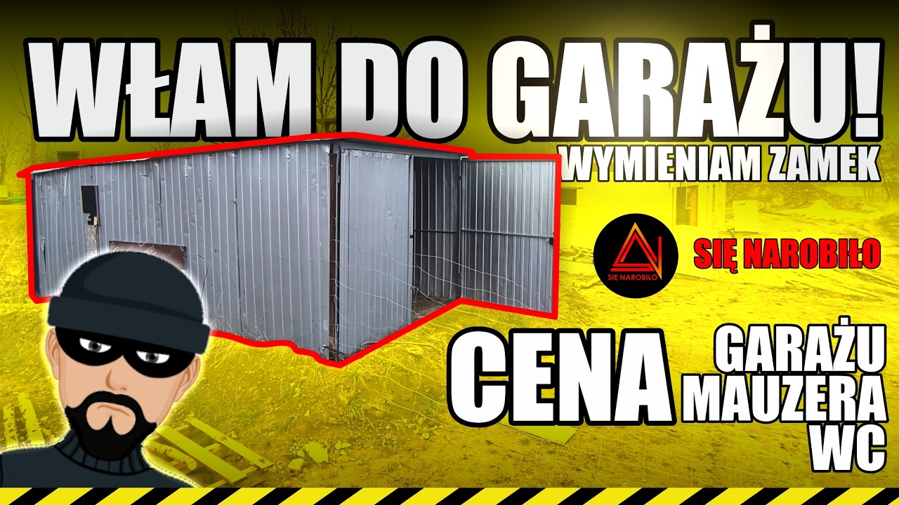 Włamanie do garażu! Jak zaoszczędzić ponad 2000zł na garażu, wc i mauzerze? Jak zakotwić garaż? Vlog