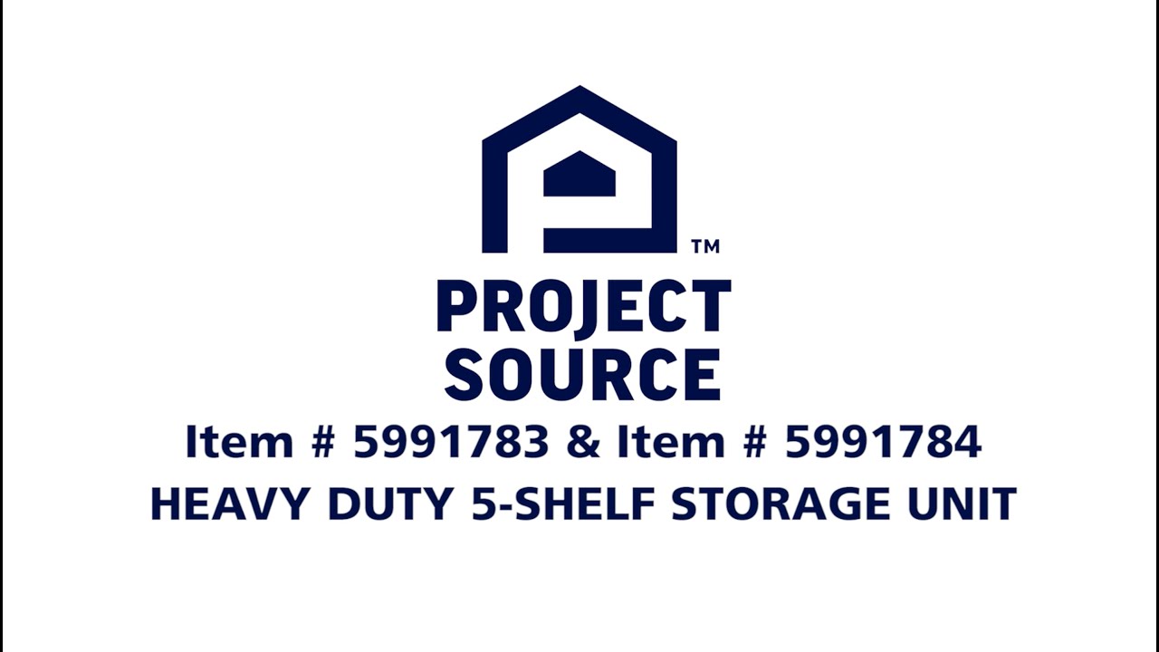 5991783 & 5991784 | Project Source 5-Tier Metal Utility Shelving Tutorial | 36-in & 48-in Models