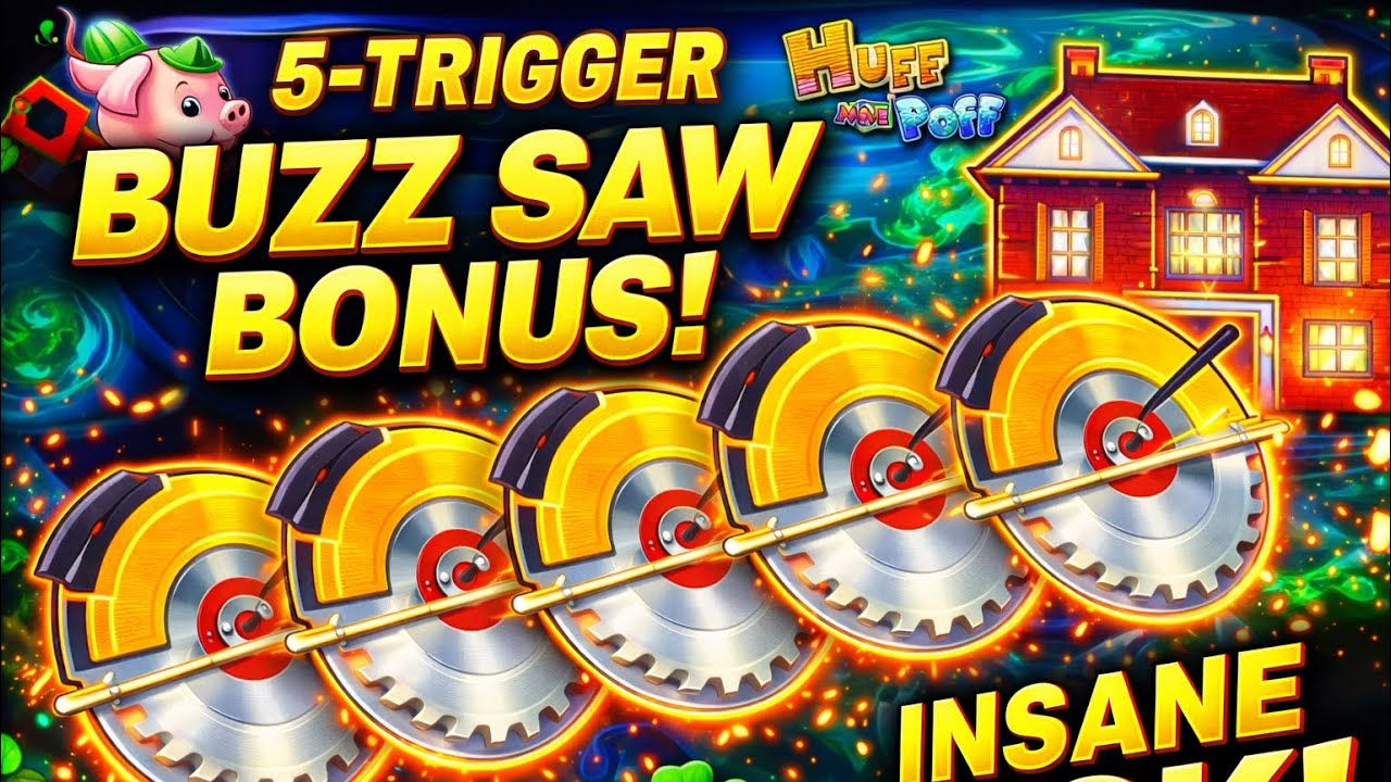UNBELIEVABLE!! 5-TRIGGER BUZZ SAW BONUS!! 🍀 Extremely Rare Huff N More Puff Slots @ Playground