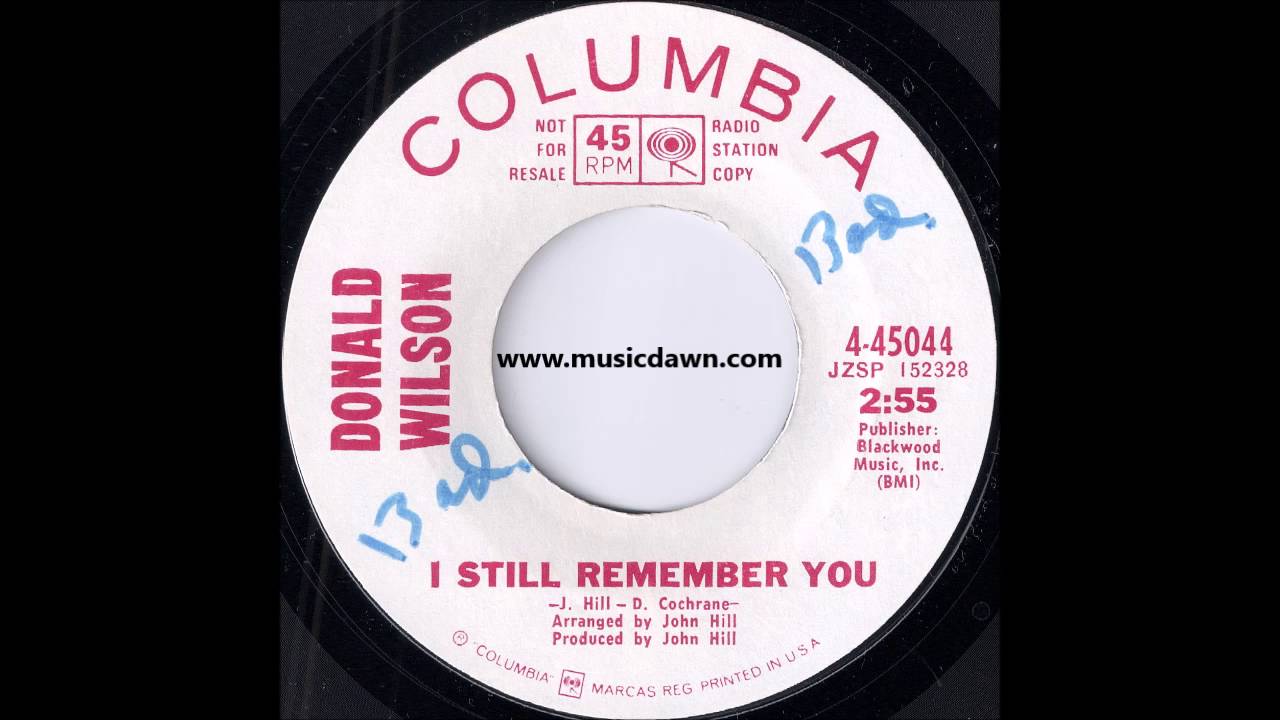 Donald Wilson - I Still Remember You [Columbia] '1969 Deep Soul 45